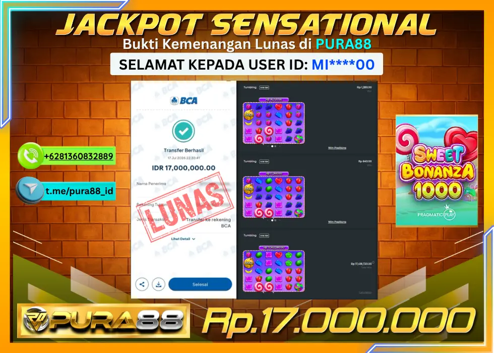 PURA88 JACKPOT SWEET BONANZA 1000 Rp 17.000.000,- LUNAS